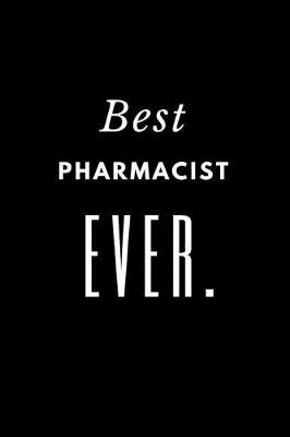 Book cover for Best Pharmacist Ever.