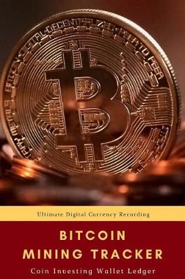 Cover of Bitcoin Mining Tracker