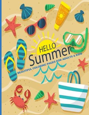 Book cover for Hello Summer Beautiful Coloring Pages For Adults & Kids