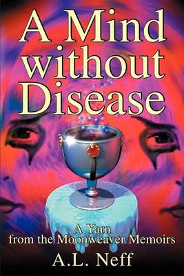 Book cover for A Mind Without Disease