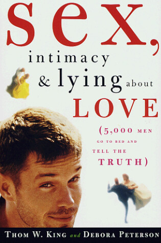 Cover of Sex, Intimacy and Lying about Love