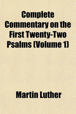 Book cover for Complete Commentary on the First Twenty-Two Psalms (Volume 1)