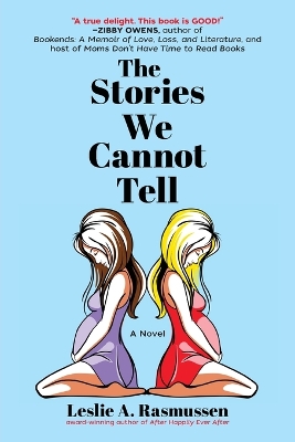 Book cover for The Stories We Cannot Tell