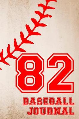 Book cover for Baseball Journal 82