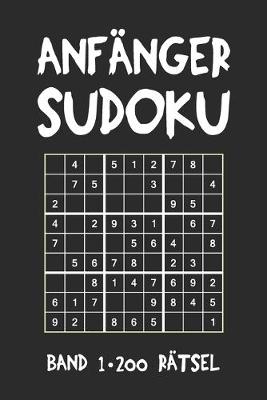 Book cover for Anfänger Sudoku Band 1 200 Rätsel