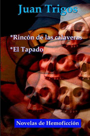 Cover of Rincon de Las Calaveras y El Tapado