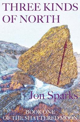 Book cover for Three Kinds of North
