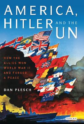 Book cover for America, Hitler and the UN