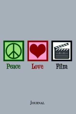 Cover of Peace Love Film Journal