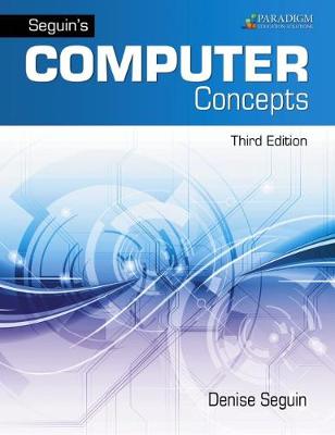 Book cover for Seguin's Computer Concepts with Microsoft Office 365, 2019