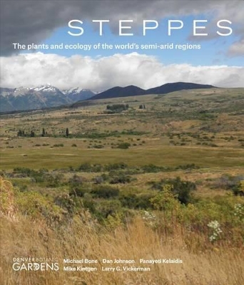 Book cover for Steppes: The Plants and Ecology of the World's Semi-Arid Regions