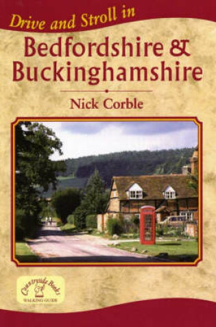 Cover of Drive and Stroll in Bedfordshire and Buckinghamshire