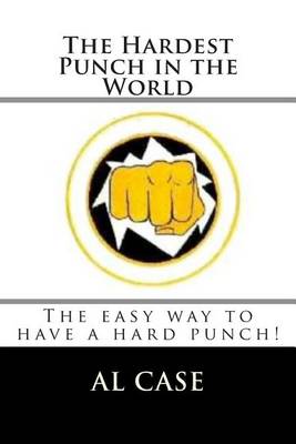 Book cover for The Hardest Punch in the World