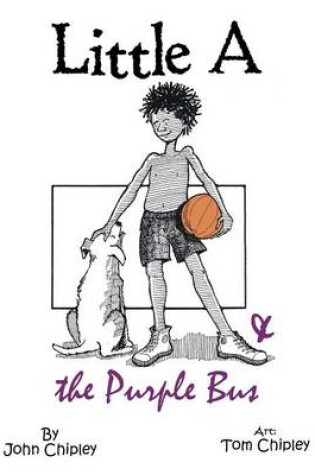 Cover of Little A & the Purple Bus