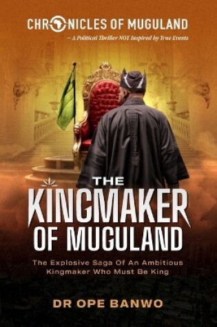 Cover of The Kingmaker Of Muugland