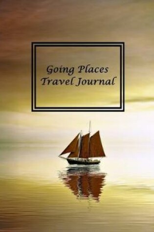 Cover of Going Places Travel Journal