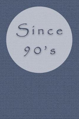 Book cover for Since 90's