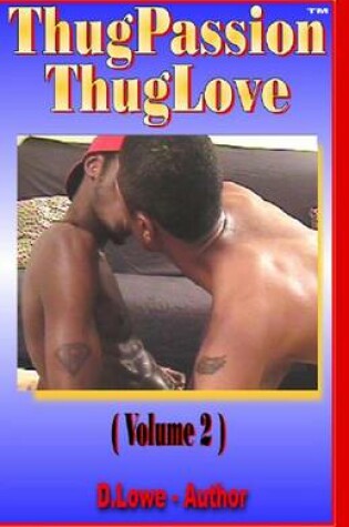 Cover of Thug Passion - Thug Love (Volume 2)