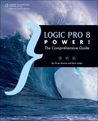 Book cover for Logic Pro 8 Power