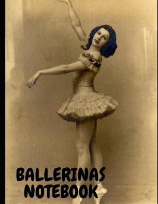 Book cover for Ballerinas Notebook