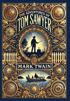 Book cover for The Adventures of Tom Sawyer(Laminated Hardback with Jacket)