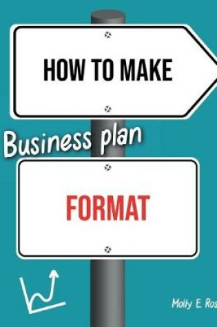 Cover of How To Make Business Plan Format