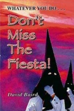 Cover of Don't Miss the Fiesta!