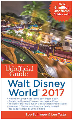 Book cover for The Unofficial Guide to Walt Disney World 2017