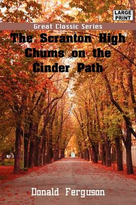 Book cover for The Scranton High Chums on the Cinder Path