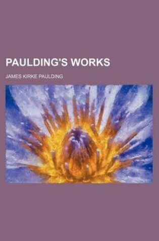 Cover of Paulding's Works (Volume 1-2)