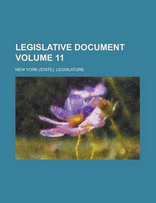 Book cover for Legislative Document Volume 11