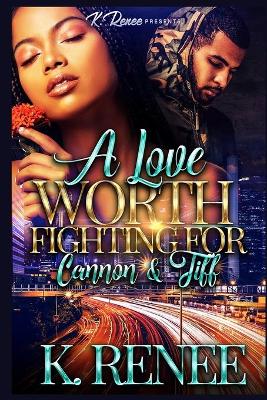 Book cover for A Love Worth Fighting For