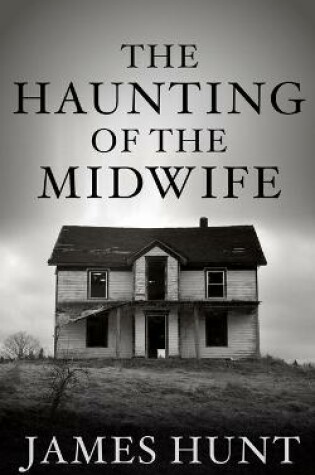 Cover of The Haunting of the Midwife