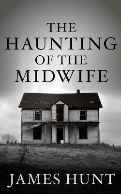 Book cover for The Haunting of the Midwife