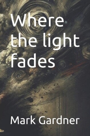 Cover of Where the light fades