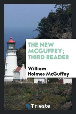 Book cover for The New McGuffey; Third Reader