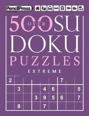 Book cover for Over 500 Sudoku Puzzles Extreme