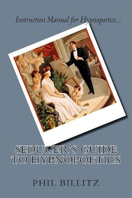 Book cover for Seducer's Guide to Hypnopoetics