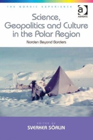 Cover of Science, Geopolitics and Culture in the Polar Region