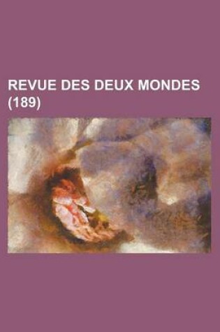 Cover of Revue Des Deux Mondes (189)
