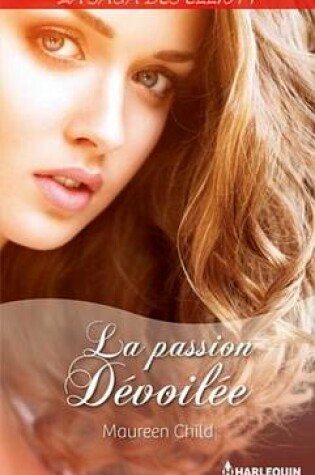Cover of La Passion Devoilee (Saga)