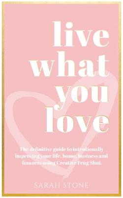Book cover for Live What You Love