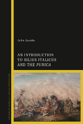Book cover for An Introduction to Silius Italicus and the Punica