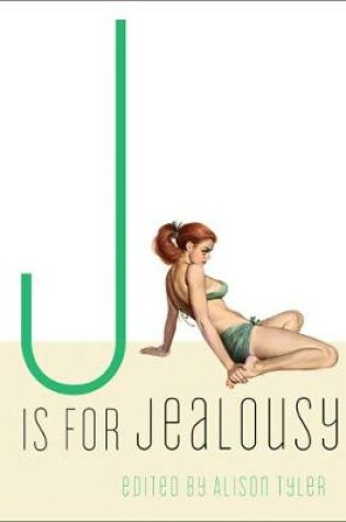 Cover of J is for Jealousy