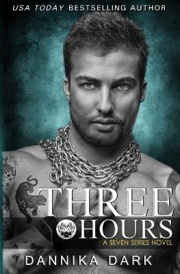 Book cover for Three Hours (Seven Series Book 5)