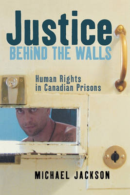 Book cover for Justice Behind the Walls