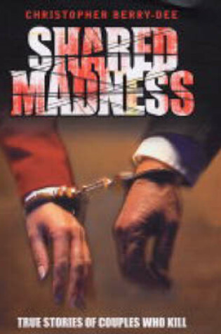 Cover of Shared Madness