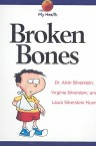 Cover of Broken Bones