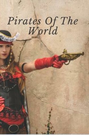 Cover of Pirates Of The World