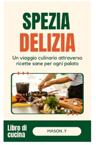 Cover of Spezie e delizie